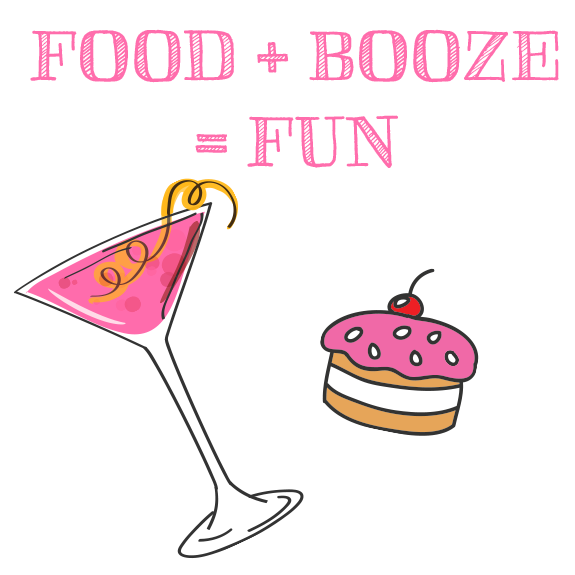 Food + Booze = Fun