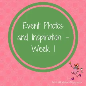 My Weekly Roundup of Event Photos and Inspiration - Week 1 - recap image