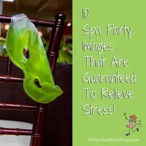 10 Spa Party Images That Are Guaranteed To Relieve Stress! The Party Goddess, LA's best full service event planner, can make any party ridiculously fabulous! Check it out at https://thepartygoddess.com/my-weekly-roundup-of-event-photos-and-inspiration-week-3 #spa #party #spaparty - recap image