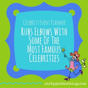 Celebrity Event Planner Rubs Elbows With Some Of The Most Famous Celebrities-recap image