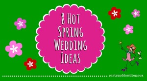 8 Hot Spring Wedding Ideas-blog recap image