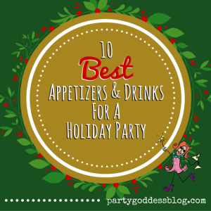 10 Best Appetizers & Drinks For A Holiday Party-recap image