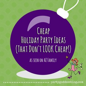 Cheap Holiday Party Ideas-recap image