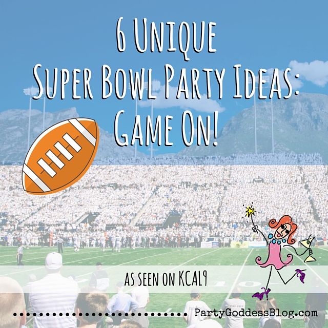 6 Unique Super Bowl Party Ideas: Game On!The Party Goddess