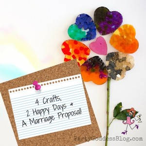 4 Crafts, 2 Happy Days & A Marriage Proposal - recap image - How does Leap Year translate into a marriage proposal? Find out from The Party Goddess, LA's best event planner, who can make any holiday ridiculously fab! http://bit.ly/1VHtdLk #leapyear #marriageproposal #nationalcraftmonth #crafts