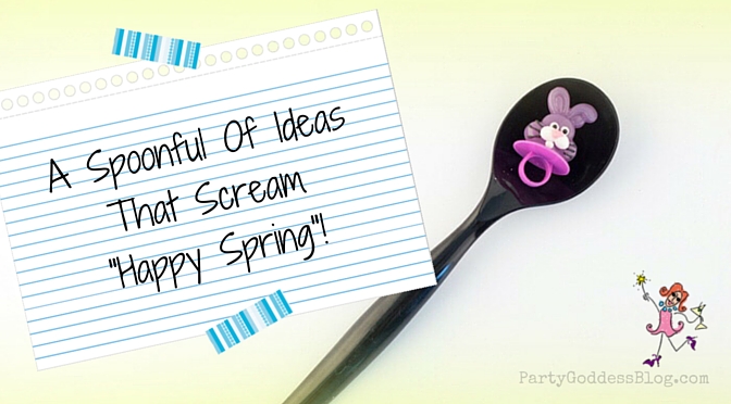 A Spoonful Of Ideas That Scream "Happy Spring"! Looking for fun inspiration that screams happy spring? The Party Goddess, LA's best full service party planner, can make any event ridiculously fabulous! Check it out at https://thepartygoddess.com/a-spoonful-of-ideas-that-scream-happy-spring - blog image - @maiasphoto #spring #happyspring