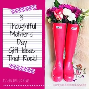 3 Thoughtful Mother's Day Gift Ideas That Rock - Shopping for mom just got a bit easier! The Party Goddess, LA's full service event planner reveals the perfect Mother's Day gift ideas suitable for any mom! Check it out at https://thepartygoddess.com/3-thoughtful-mothers-day-gift-ideas-that-rock - recap image @foxnews #mothersday #mothersdaygiftideas #diy