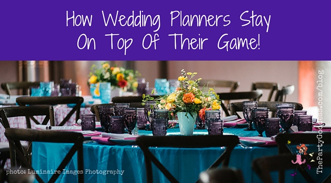 How Wedding Planners Stay On Top Of Their Game! What's your secret? The Party Goddess, LA's best full service event planner, who can make any wedding ridiculously fabulous, connects with the pros at WIPA! Check it out at https://thepartygoddess.com/wedding-planners-on-their-game/ @WIPASoCal @luminaireimages #wedding #weddingplanner - blog image