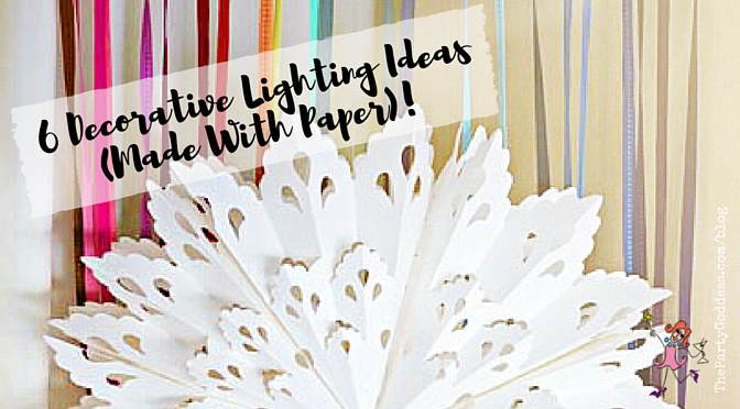 6 Decorative Lighting Ideas (Made With Paper)! Do it right! The Party Goddess, LA's full service event coordinator who makes any event ridiculously fab, dishes on decorative lighting ideas! Check it out at https://thepartygoddess.com/6-decorative-lighting-ideas-made-with-paper #maiasphoto #decorativelighting #eventlighting #paperlanterns - blog image