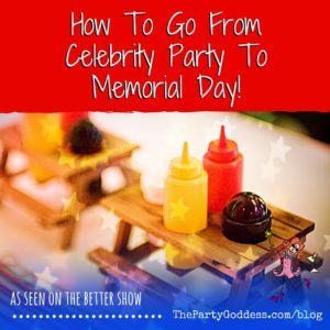 How To Go From Celebrity Party To Memorial Day! Kick off summer with a party! The Party Goddess, LA's best full service event planner, takes celebrity party trends and applies them to Memorial Day! Check it out at https://thepartygoddess.com/how-to-go-from-celebrity-party-to-memorial-day @bettertvshow #piercebrosnan #keelyshayebrosnan @vergarasofia #britneyspears #kellypreston #jenniferlovehewitt @katieheigl #celebs #memorialday #celebritytrends - recap image