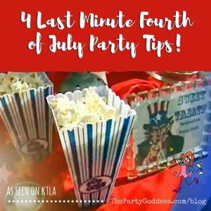 4 Last Minute Fourth Of July Party Tips! Think red, white and blue! The Party Goddess shares Fourth of July party tips to give you ideas for your holiday celebration! Check it out at https://thepartygoddess.com/4-last-minute-fourth-of-july-party-tips #FourthofJuly #4thofJuly #ktla5 #diy - recap image