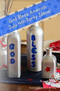 God Bless America: July 4th Party Ideas! - Pinterest title image
