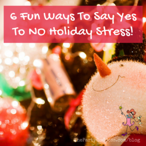 Feeling frazzled? The Party Goddess, LA's best full service event planner, shares an idea for every day of the week to eliminate holiday stress like a pro! Check it out at https://thepartygoddess.com/6-fun-ways-say-yes-no-holiday-stress #holidaystress #eventprofs #polkatots @britandco @realsimple - recap image