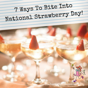 7 Ways To Bite Into National Strawberry Day! Holy Shortcake... It's National Strawberry Day! The Party Goddess! LA’s best full-service event planner offers 7 inspirations to honor this fruity day! Check it out at https://thepartygoddess.com/ 7-ways-to-bite-into-national-strawberry-day @johnchapple @cecinewyork @BritandCo - recap image