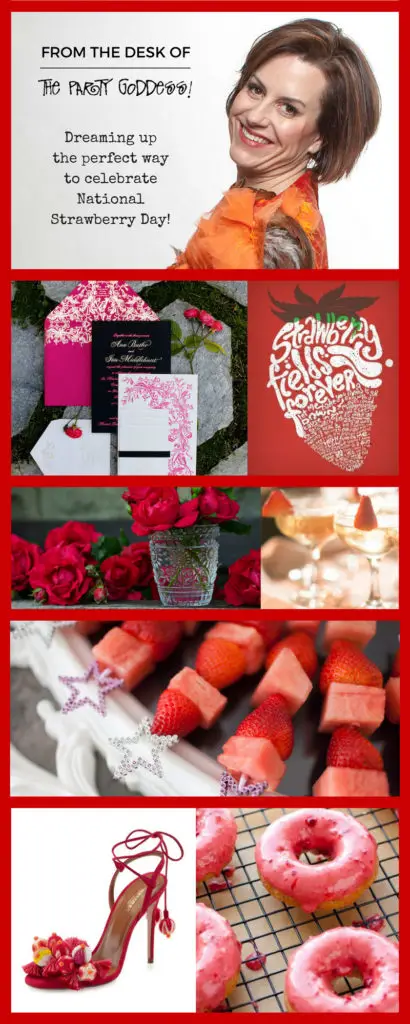 7 Ways To Bite Into National Strawberry Day! Holy Shortcake... It's National Strawberry Day! The Party Goddess! LA’s best full-service event planner offers 7 inspirations to honor this fruity day! Check it out at https://thepartygoddess.com/ 7-ways-to-bite-into-national-strawberry-day @johnchapple @cecinewyork @BritandCo - paperless post image
