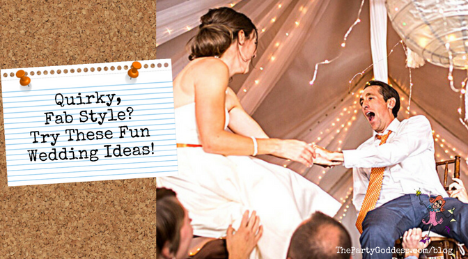 Quirky Fab Style? Try These Fun Wedding Ideas! Formal and stuffy not your style? The Party Goddess, LA's best wedding planner, shares fun wedding ideas to make your big day uniquely "you"! Check it out at https://thepartygoddess.com/quirky-fab-style-try-fun-wedding-ideas #minaretphotography #weddingplanner #partyplanner #eventplanner #eventprofs - blog image