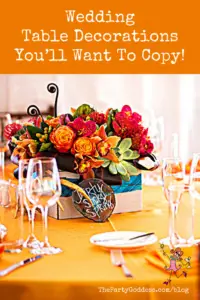 Wedding Table Decorations You'll Want To Copy! - Pinterest title image