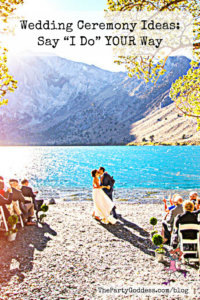 Wedding Ceremony Ideas: Say "I Do" YOUR Way - Pinterest title image