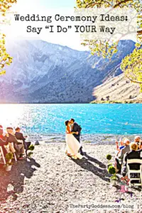 Wedding Ceremony Ideas: Say "I Do" YOUR Way - Pinterest title image