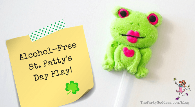 Alcohol-Free St. Patty's Day Play