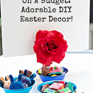 Bunnies On A Budget: Adorable DIY Easter Decor! - Pinterest title image