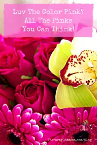 Luv The Color Pink? All The Pinks You Can Think - Pinterest title image