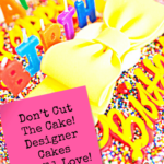 Don’t Cut The Cake! Designer Cakes You’ll Love! - Pinterest title image