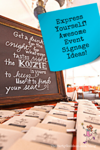 Express Yourself! Awesome Event Signage Ideas! - Pinterest title image