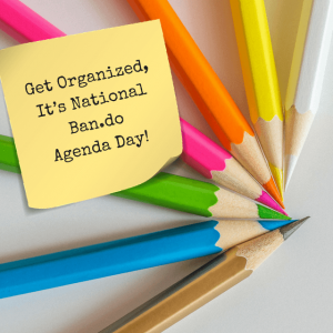Get Organized, It’s National Ban.do Agenda Day!