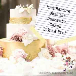 Mad Baking Skills? Decorate Cakes Like A Pro!
