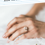 Wedding Ring Styles: How To Rock "The Rock!” - Pinterest title image