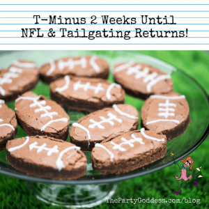 T-Minus 2 Weeks Until NFL & Tailgating Returns!