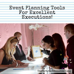 Event Planning Tools For Excellent Executions!