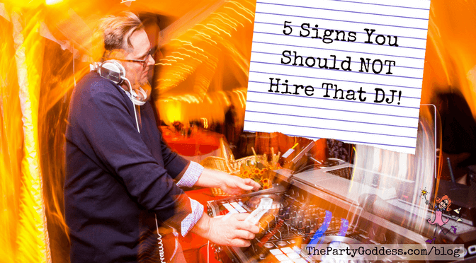 5 Signs You Should NOT Hire That DJ!