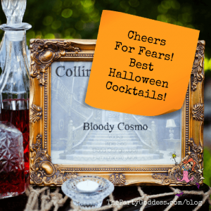 Cheers For Fears! Best Halloween Cocktails! | The Party Goddess!