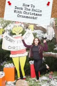 How To Deck The Halls With Christmas Ornaments! - Pinterest title image