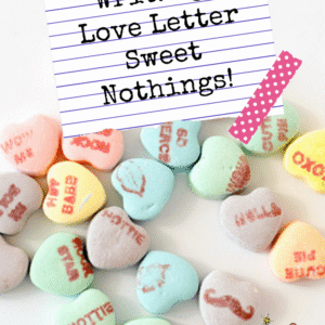 Put It In Writing: Love Letter Sweet Nothings! – Pinterest title image