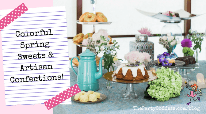 Colorful Spring Sweets & Artisan Confections! - blog title image