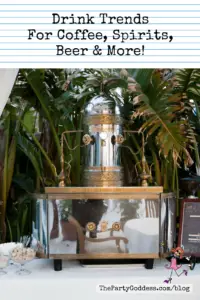 Drink Trends For Coffee Spirits Beer & More - Pinterest title image