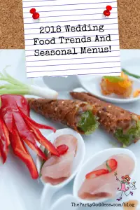 2018 Wedding Food Trends And Seasonal Menus! - Pinterest title image