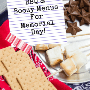 Picnics, BBQ & Boozy Menus For Memorial Day! - Pinterest title image