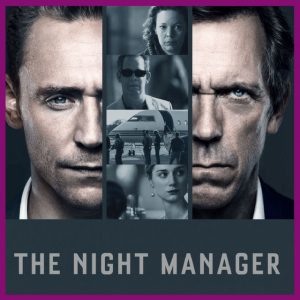 11 TV Shows To Binge On Your Next Flight! - The Night Manager TV show