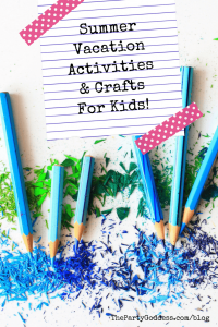 Summer Vacation Activities & Crafts For Kids! - Pinterest title image
