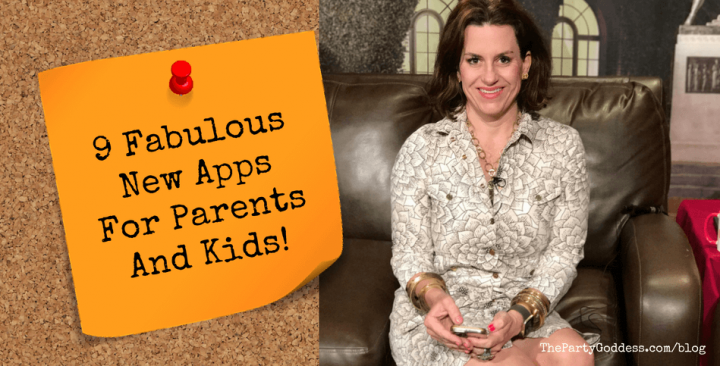 9 Fabulous New Apps For Parents And Kids! - blog title image