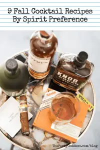 9 Fall Cocktail Recipes By Spirit Preference - Pinterest title image