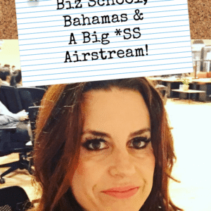 Biz School, Bahamas & A Big *SS Airstream! - Pinterest title image