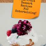 Fall Fruit Dessert Recipes For Entertaining! - Pinterest title image