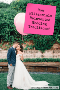How Millennials Reinvented Wedding Traditions! - Pinterest title image
