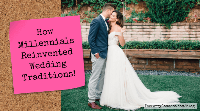How Millennials Reinvented Wedding Traditions! - blog title image