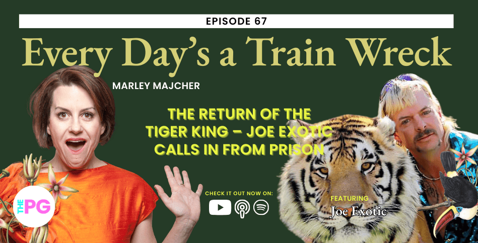 Joe Exotic Live on Every Day is a Trainwreck (Yes, Really)